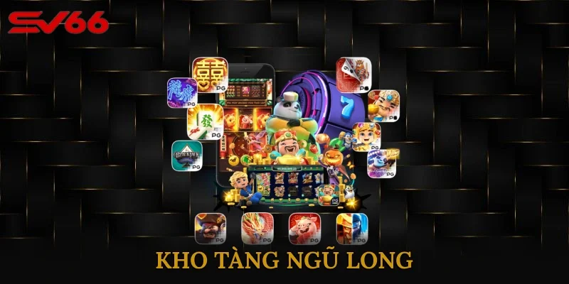 Kho Tàng Ngũ Long – Game Đổi Thưởng Với Luật Chơi Cực Cuốn